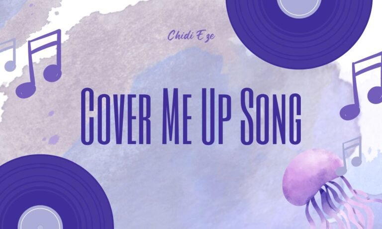 Cover Me Up Song
