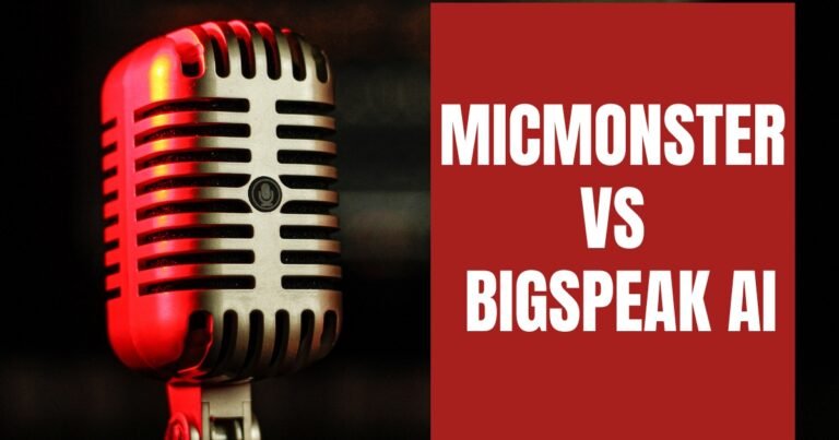 MicMonster Vs BigSpeak ai