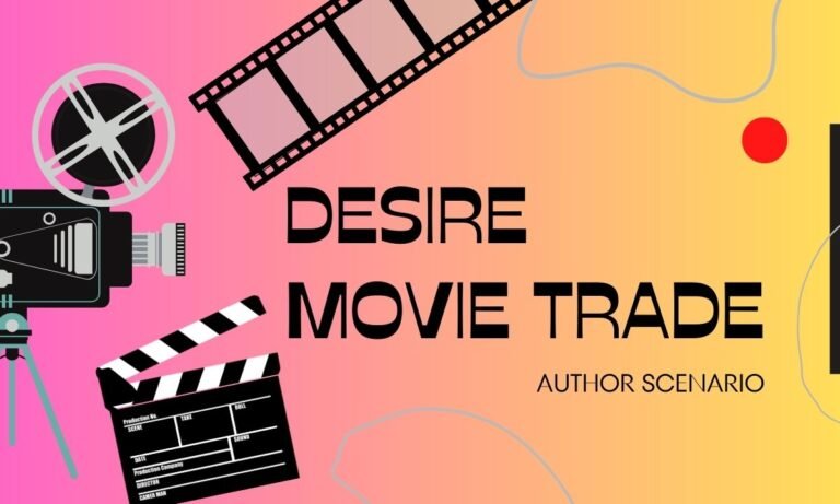 Desire Movie Trade